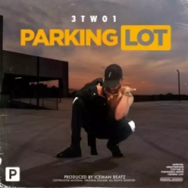 3TWO1 - Parking Lot